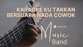 KU TAK AKAN BERSUARA NIKE ARDILLA || KARAOKE MUSIK POP