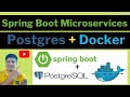 Spring Boot Microservice with Postgres Database Running in Docker Container Tutorial for Beginners