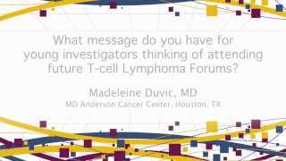 Madeleine Duvic, MD: Interview Part 3