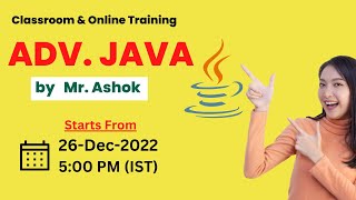Advanced Java Training by Mr. Ashok @ashokit
