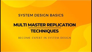 Data Replication Strategies | Multi Master Replication | System Design