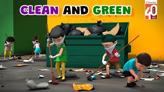 Clean and Green | The Importance of Cleaning | 3D Animation by Ratna Sagar