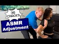 Full Body ASMR Chiropractic Adjustment | 35 ASMR Cracks