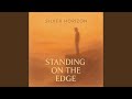Standing On The Edge