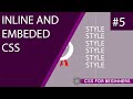 CSS Tutorial For Beginners 05 - Inline & Embedded Styles
