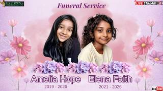 Funeral Service of Elena Faith & Amelia Hope