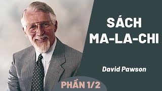 Sách Ma-la-chi | David Pawson (Phần 1/2)