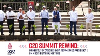 G20 Summit Rewind: Momentous occasion as India assumes G20 Presidency | PM Modi's bilateral meetings