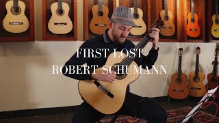 Robert Schumann | Erster Verlust/First Loss on a Silvia Zanchi Classical Guitar