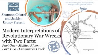 ASNJ 06-14-20 Shannon Chiarel, Modern Interpretations of Revolutionary War Wrecks (Part 1)