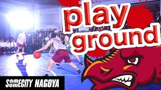 SOMECITY NAGOYA優勝経験あり!! 高いインサイド!!「playground ハイライト」2017-18 第3戦☆