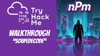 TryHackMe Walkthrough - Soupedecode