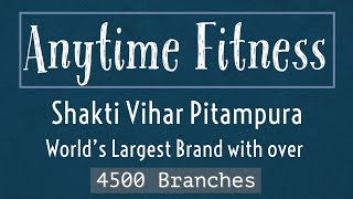 Anytime Fitness | Shakti Vihar, Pitampura | #GymTour | #Day339 | Delhi | India