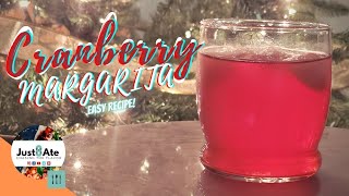 Cranberry Margarita | Homemade | Just8ate