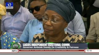 Lagos Independent Electoral Comm: Gov Ambode Insists On Credibility \u0026 Fairness