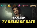 Adbhut (2024) Movie - TV Premium | Nawazuddin Siddiqui, Diana & Shreya | Sony Max