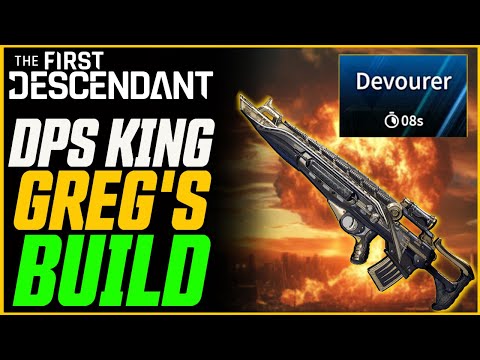 NEW DPS KING!? Post Buff Greg's Reverse Fate is INSANE // The First Descendant Weapon Build Guide