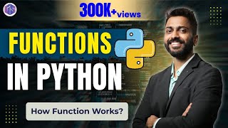 Lec-42: Function in Python | How Function works | Python for beginners