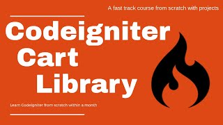 Cart Class to add the items in CodeIgniter