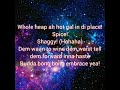 Spice ft Sean and Shaggy (Go down deh) Official lyrics