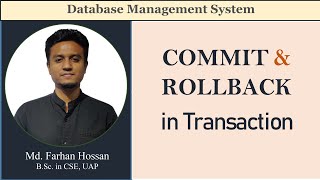 Lec: 88 | COMMIT & ROLLBACK in Transaction | DBMS | Bangla Tutorial