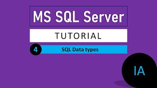 4. SQL Data Types in SQL Server | SQL Server Tutorial