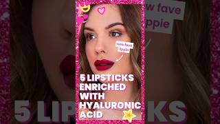 5 lipstick enriched with hyaluronic acid one should have #fashion #youtube #trending #youtubeshorts