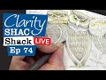 🔴 Clarity LIVE from the SHAC Shack - Episode 74 -  Owls Day 3