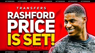 Bargain Price Rashford Fee Set! Man Utd Transfer News