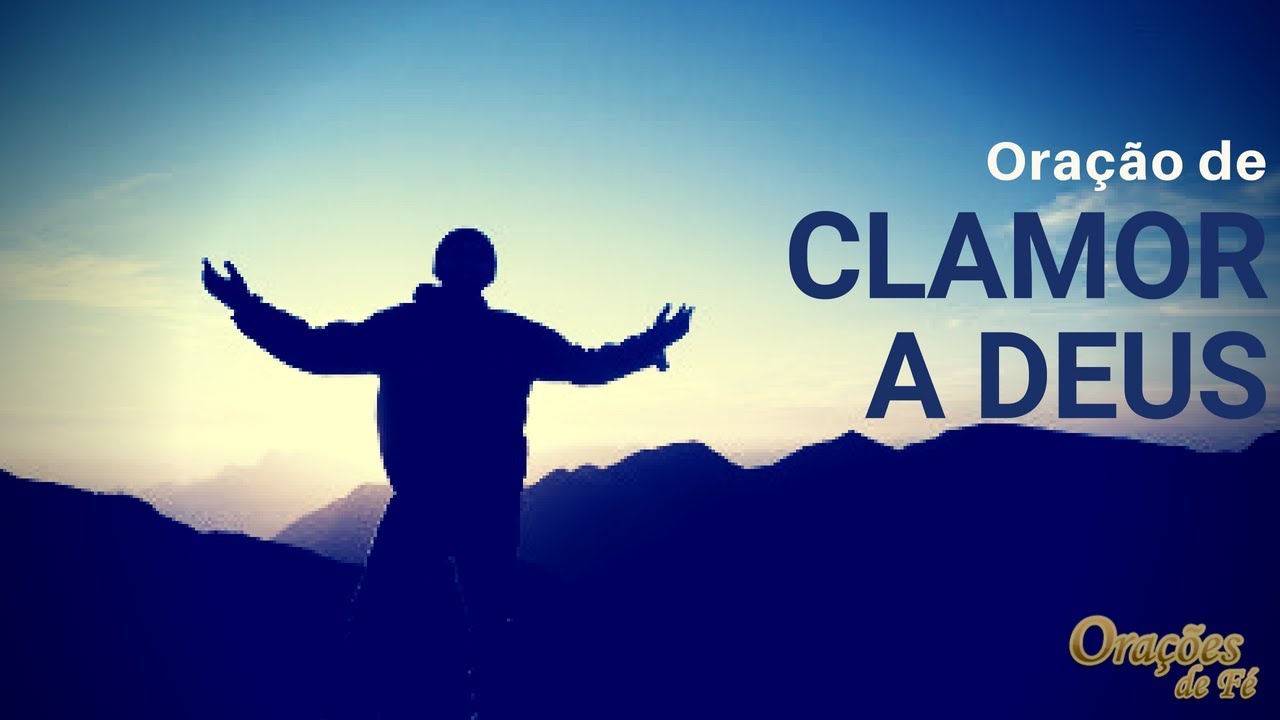 Oração De Clamor A Deus Youtube