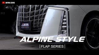 ชุดแต่ง Alpine STYLE Flap Serise 2021 Alphard 30 ชุดแต่งแบบลิ้นรอบคัน ของแต่งแบบ JAPAN STYLE ชุดแต่ง