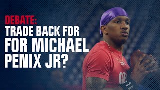DEBATE: Should Patriots trade back and draft Michael Penix Jr. if Drake Maye is