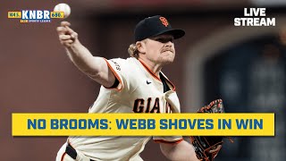 No brooms: Webb shoves in win | KNBR Livestream | 5/16/24