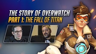 The Story of Overwatch: The Fall of Titan