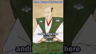 Sengoku Stories: The BETRAYAL of Oda Nobunaga in Kyoto Honnoji #shorts
