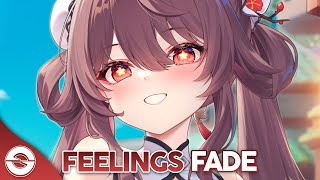 Nightcore - Feelings Fade (Lyrics)