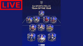 🔴Live FIFA 23 FULL TOTY Revealed, 250+ Pack Stacking & FUT Champs Playoffs