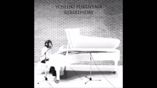 Yoshiki Fukuyama - Kami no DNA Majo no DNA