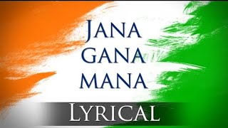 Jana Gana Mana (HD) - National Anthem  With Lyrics  - Best Patriotic Song