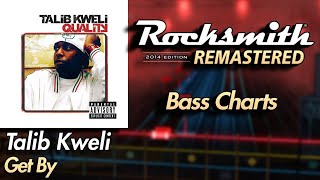 Talib Kweli - Get By | Rocksmith® 2014 Edition | Bass Chart