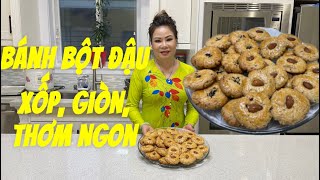 254 - Cách Làm Bánh Bột Đậu Công Thức Đơn Giản, Bánh Bột Giòn, Xốp, Ai Ăn Cũng Khen Ngon