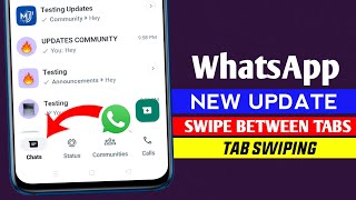 WhatsApp new update || WhatsApp swipe between tab update || WhatsApp tab swiping update