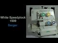 White Speedylock 1500 serger