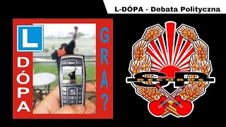 L-DÓPA - Debata polityczna [OFFICIAL AUDIO]