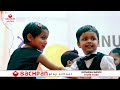 bachpan play school ll goniana mandi ll 2024