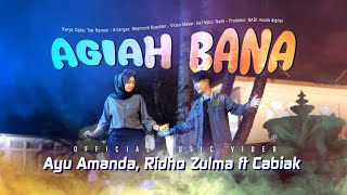 Ayu Amanda, Ridho Zulma Ft. Cabiak - Agiah Bana