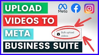 How To Upload Videos To The Meta Business Suite? [in 2023]