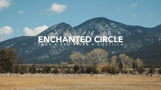 ENCHANTED CIRCLE | Taos • Red River • Costilla