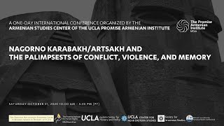 Nagorno Karabakh/Artsakh and the Palimpsests of Conflict, Violence, and Memory