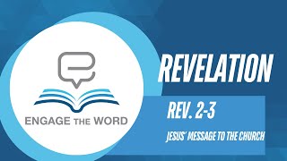 03. Rev. 2-3 - Jesus' Messages to the Seven Church